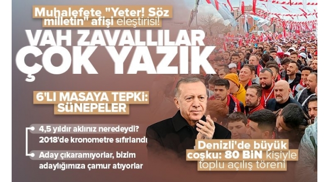 Denizli'de toplu açılış töreni: Başkan Erdoğan'dan muhalefete 
