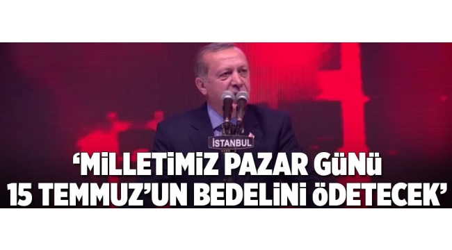 Erdoğan 15 Temmuz Şehit Gaziler programında konuştu