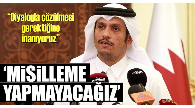 ‘Misilleme yapmayacağız’‘Misilleme yapmayacağız’
