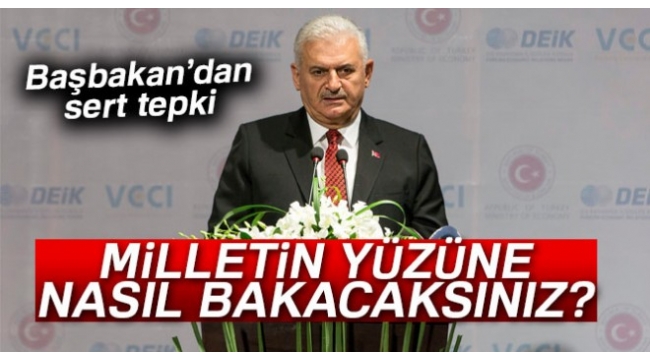 Yıldırım: 'Bu milletin yüzüne nasıl bakacaksınız!'
