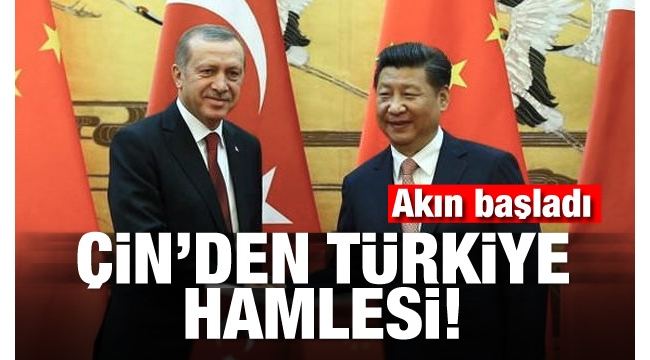 Çin'den Türkiye hamlesi! Akın başladı