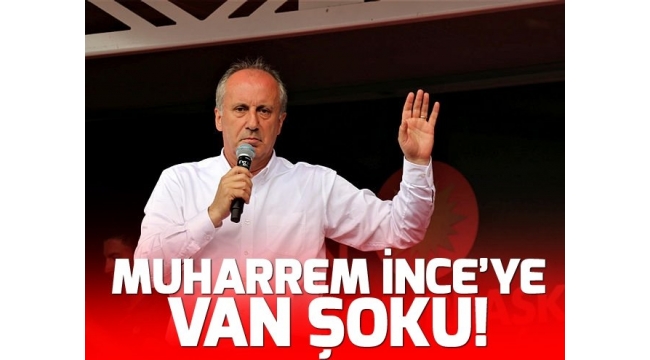 Van mitingindeÂ Muharrem Ä°nce'ye Åok!