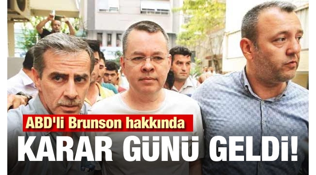 ABD'li rahip Brunson, 4. kez hakim karşısında