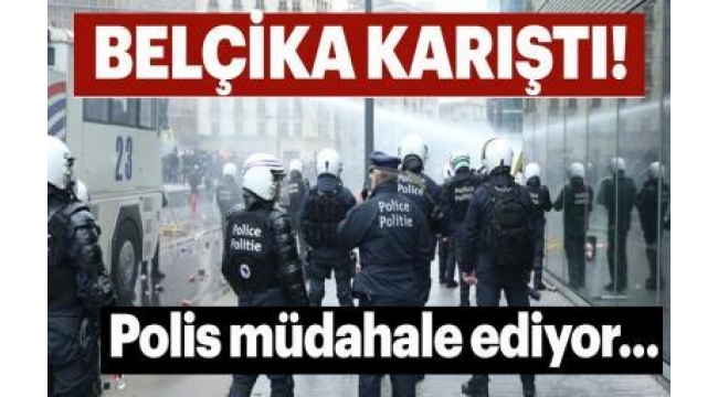 BrÃ¼ksel'de polis mÃ¼lteci karÅÄ±tlarÄ±yla Ã§atÄ±ÅtÄ±