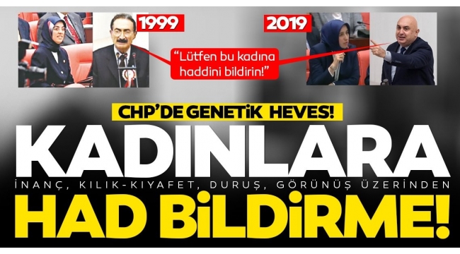 CHP'de aynı genetik heves! Kadınlara had bildirme! 20 yıl sonra ikinci Ecevit-Kavakçı vakası..