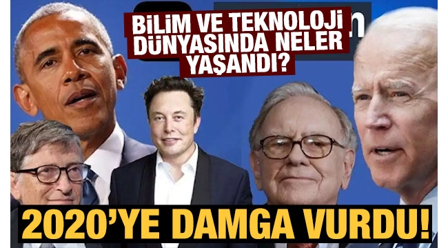 Bilim ve teknoloji dünyasında 2020’ye damgasını vuran 20 olay!