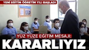 Son dakika haberi: Başkan Erdoğan'dan yüz yüze eğitim mesajı: Kararlıyız...