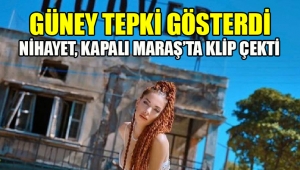 Kıbrıslı Türk şarkıcının Kapalı Maraş'taki klibine tepki 