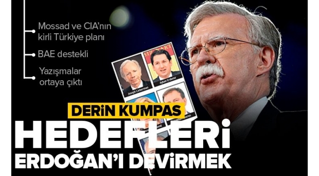 Mossad ve CIA'nın kirli Türkiye planı! Hedefleri 2023'de Başkan Erdoğan'ı devirmek 