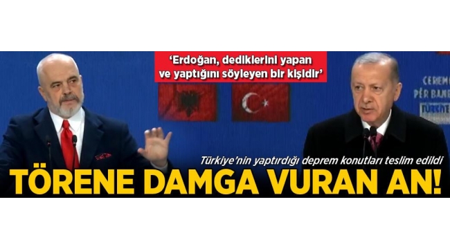 Cumhurbaşkanı Erdoğan: Deprem konutlarının açılışıyla Türkiye-Arnavutluk dostluğunu taçlandırıyoruz 