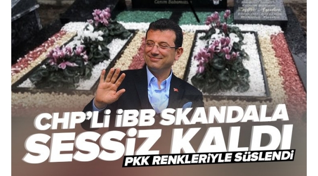 İstanbul'da bir mezar PKK renkleriyle süslendi! Bu skandala CHP'li İBB sessiz kaldı 
