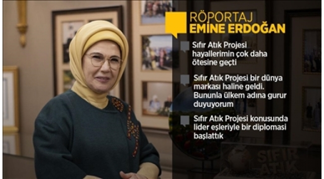 Emine Erdoğan: Sıfır Atık Projesi hayallerimin ötesine geçti 