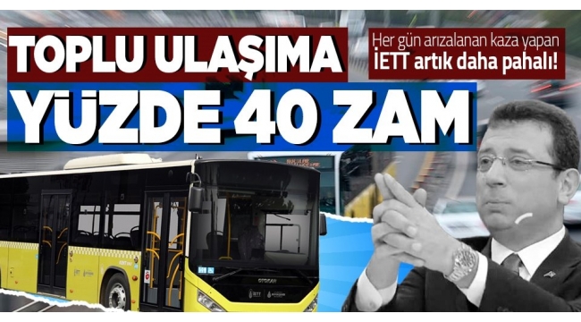  İstanbul'da ulaşıma yüzde 40 zam! İşte otobüs, minibüs, dolmuş, okul servisi ve taksi fiyatları... 