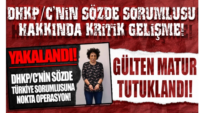 DHKP/C'nin sözde Türkiye sorumlusu Gülten Matur tutuklandı 