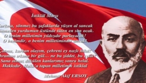 İSTİKLÂL MARŞI VE MEHMET AKİF ERSOY 