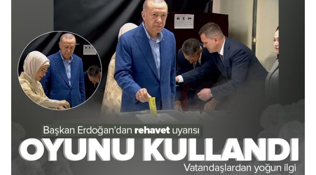 Başkan Erdoğan oyunu kullandı! 