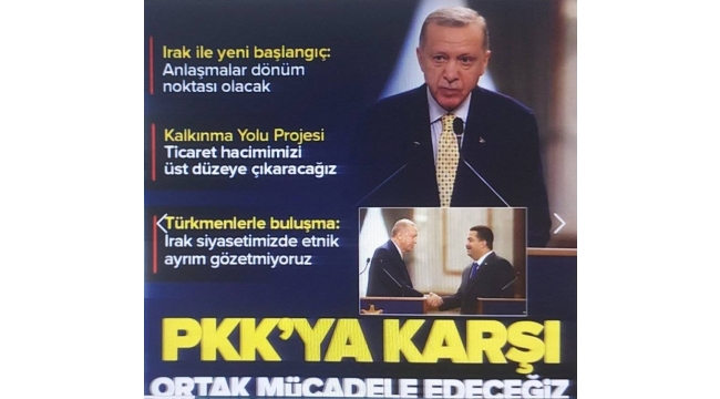 Cumhurbaşkanı Erdoğan ve Irak Başbakanı'ndan ortak basın toplantısı! PKK mesajı dikkat çekti: Varlığı sonlanacak! 