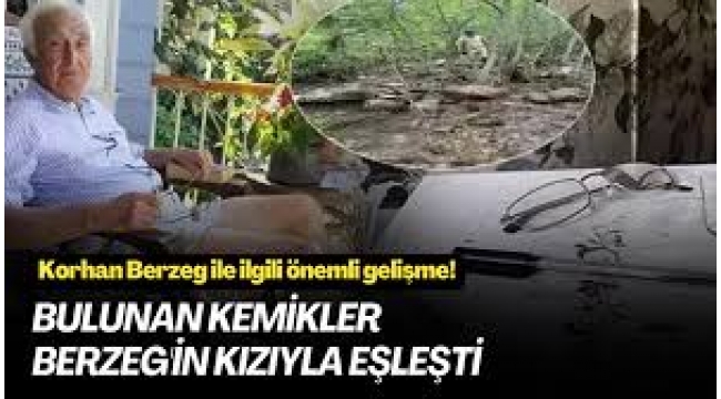 Türkiye'nin konuştuğu olayda flaş gelişme: Korhan Berzeg'e ait çıktı! DNA sonucu açıklandı 