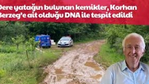 Türkiye'nin konuştuğu olayda flaş gelişme: Korhan Berzeg'e ait çıktı! DNA sonucu açıklandı 