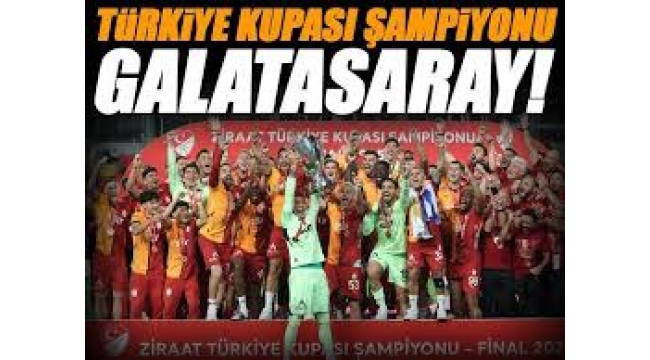 Ziraat Türkiye Kupası finalinde Trabzonspor'u 3-0 yenen Galatasaray kupanın sahibi oldu. 