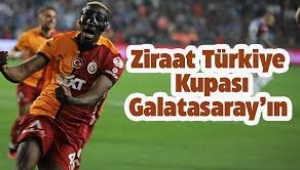 Ziraat Türkiye Kupası finalinde Trabzonspor'u 3-0 yenen Galatasaray kupanın sahibi oldu. 