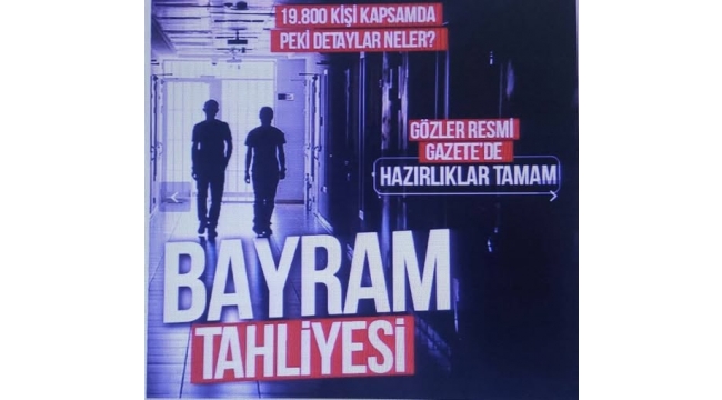 10. Yargı Paketi yasalaştı! Gözler Resmi Gazete'de... 19.800 mahkum bugün tahliye edilebilir 