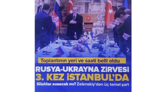 Barış masası yeninden İstanbul'da kurulacak! Ukrayna Devlet Başkanı Zelenskiy duyurdu Rus heyet İstanbul'a geldi 
