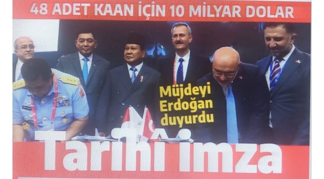  Başkan Erdoğan duyurdu! 48 adet KAAN Endonezya'ya ihraç edilecek 