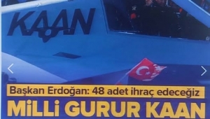  Başkan Erdoğan duyurdu! 48 adet KAAN Endonezya'ya ihraç edilecek 