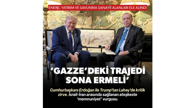 Cumhurbaşkanı Erdoğan ile Trump NATO Zirvesi'nde görüştü: Gazze trajedisi sona ermeli 