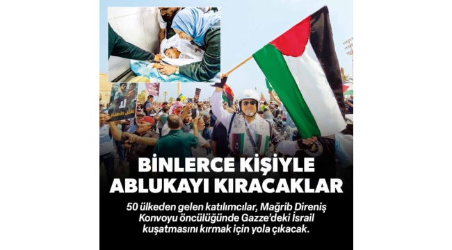 SON DAKİKA | Dünyanın vicdanı ablukayı delecek! Dört kıtadan Gazze’ye akın 