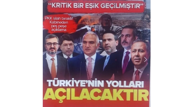 Bakanlardan terör örgütü PKK'nın silah bırakmasına ilişkin peş peşe açıklama!  