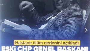 Eski CHP Genel Başkanı Altan Öymen hayatını kaybetti! Başkan Erdoğan'dan taziye mesajı  