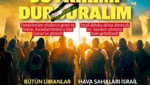 Gazze için tarihi çağrı: Gazze'ye yürüyelim soykırımı durduralım 