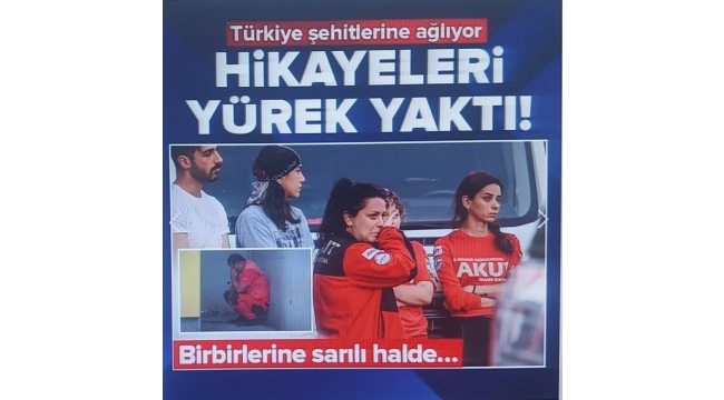 SON DAKİKA… Türkiye orman şehitlerine ağlıyor! Yeşil Vatan kahramanları hakkında kahreden detay: Birbirlerine sarılı halde… 