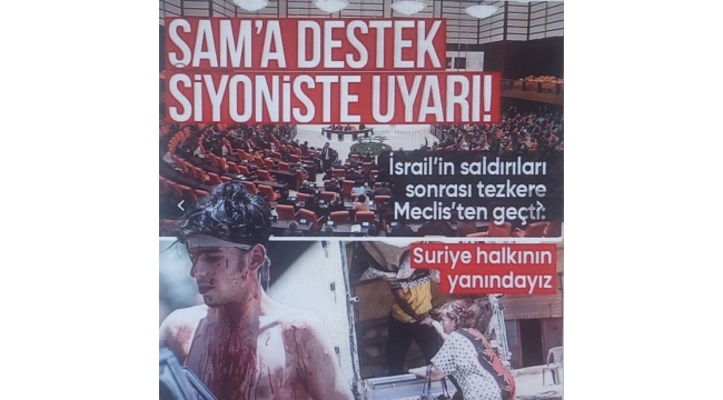 TBMM Genel Kurulu’nda, İsrail'in Suriye'deki saldırılarına karşı TBMM Başkanlığı Tezkeresi kabul edildi. 
